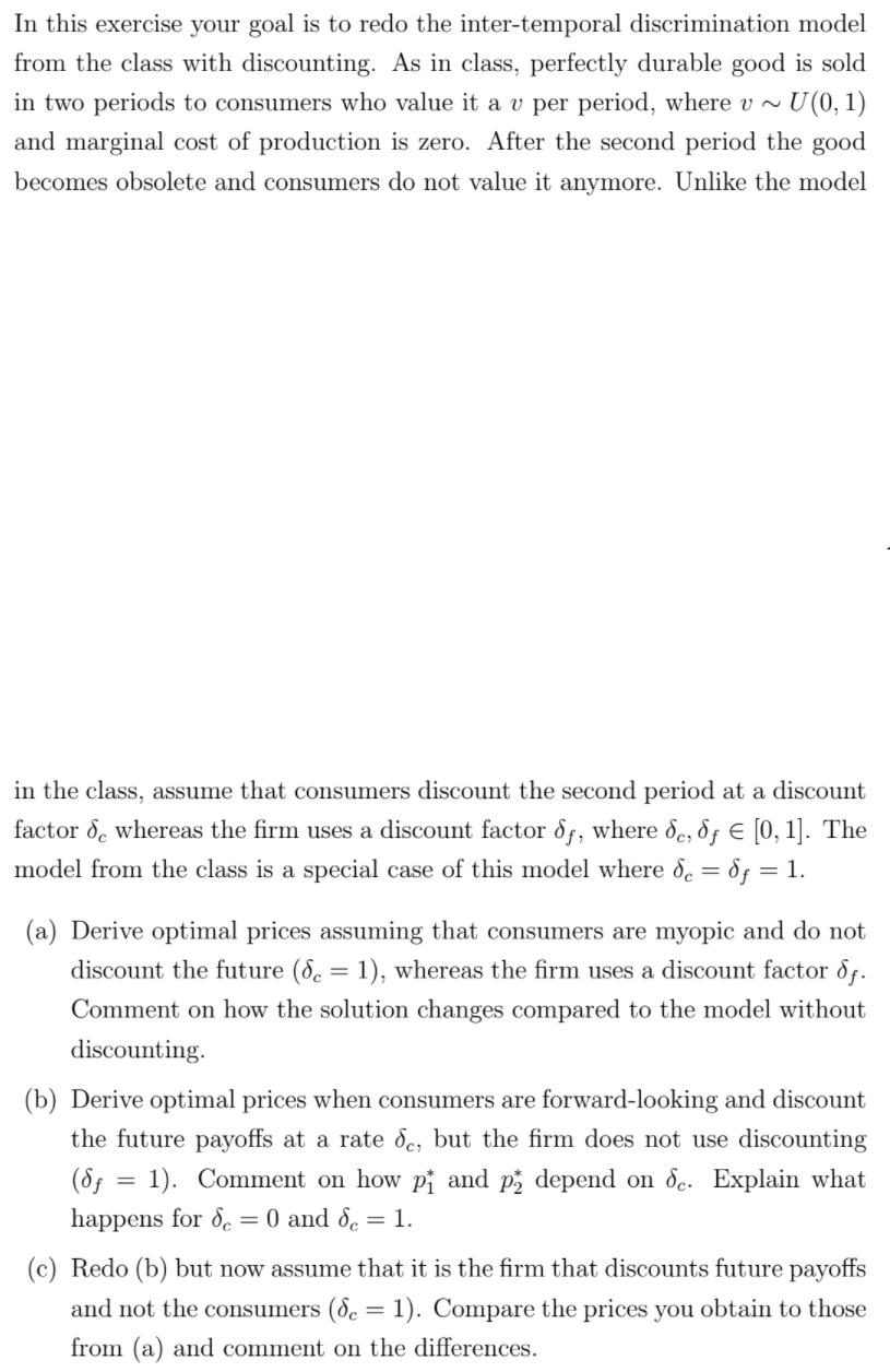  In this exercise your goal is to redo the inter-temporal discrimination