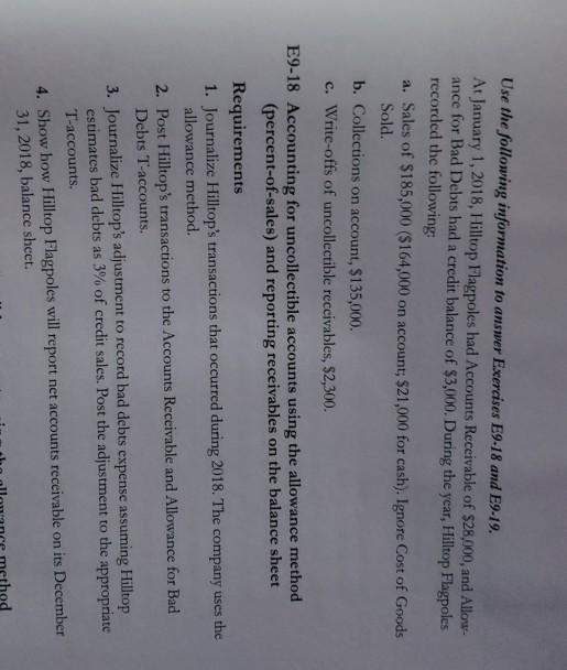  Use the following information to answer Excercises E9-18 and E9-19. At