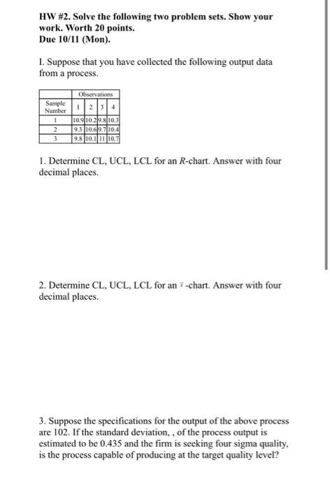  please solve the problems HW #2. Solve the following two problem