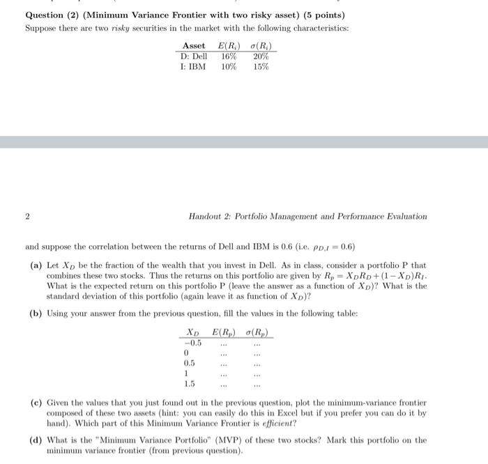  Question (2) (Minimum Variance Frontier with two risky asset) (5 points)
