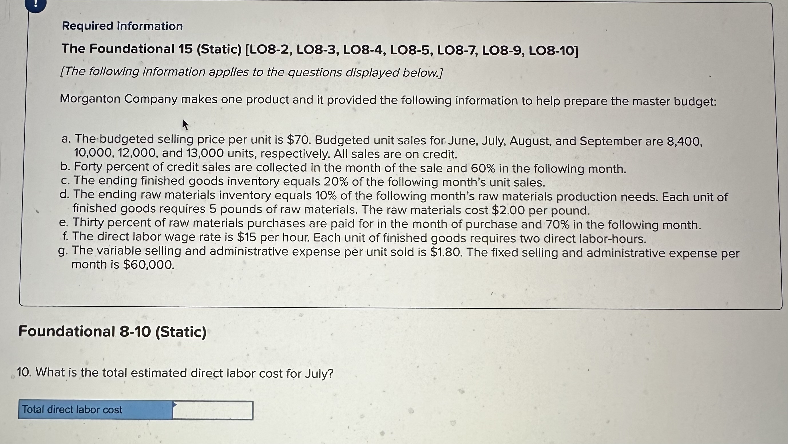  Required information The Foundational 15(Static)[LO8-2, LO8-3, LO8-4, LO8-5, LO8-7, LO8-9, LO8-10]