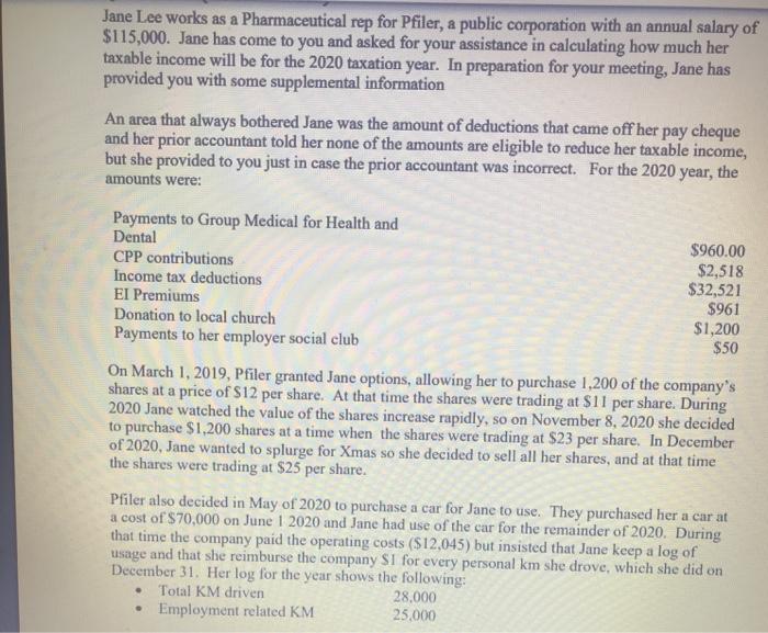  Jane Lee works as a Pharmaceutical rep for Pfiler, a public