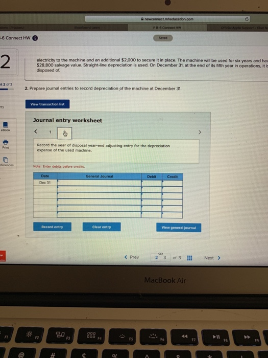 will be used for six years and have a $28.800 salvage value.