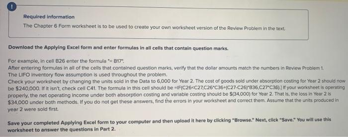  Required information The Chapter 6 Form worksheet is to be used