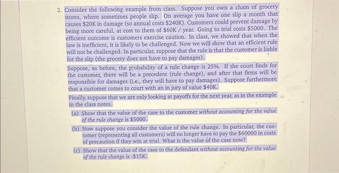 PLEASE STEP BY STEP. Thank you! 2. Consider the following example from