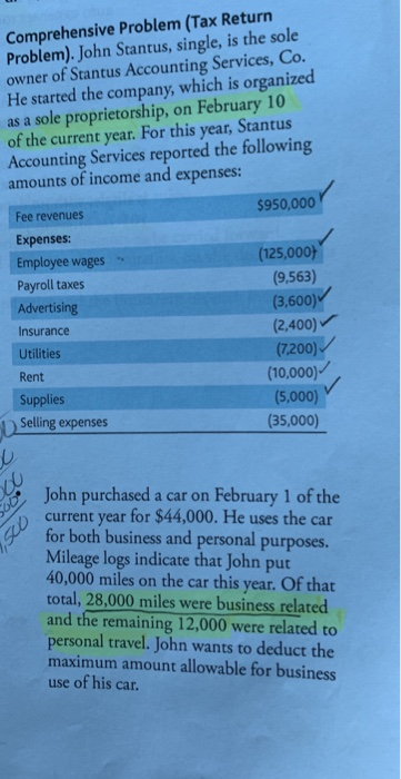  Comprehensive Problem (Tax Return Problem). John Stantus, single, is the sole