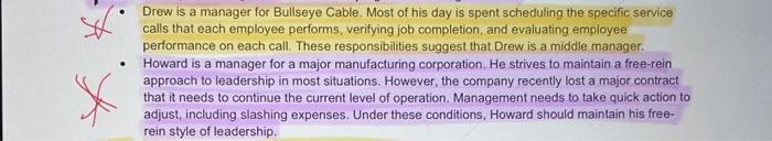 True/False . Drew is a manager for Bullseye Cable. Most of his