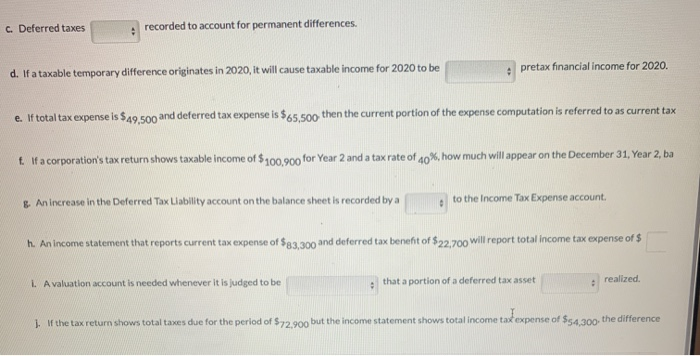 the reversal will cause taxable income to be pretax financial income. b.