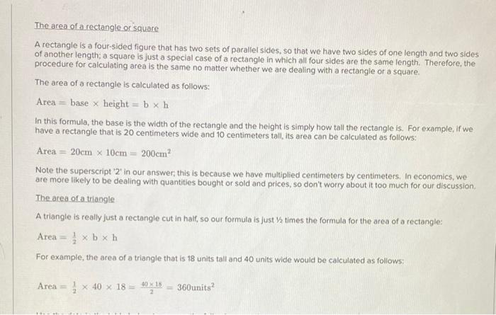  The area of a rectangle or square A rectangle is a