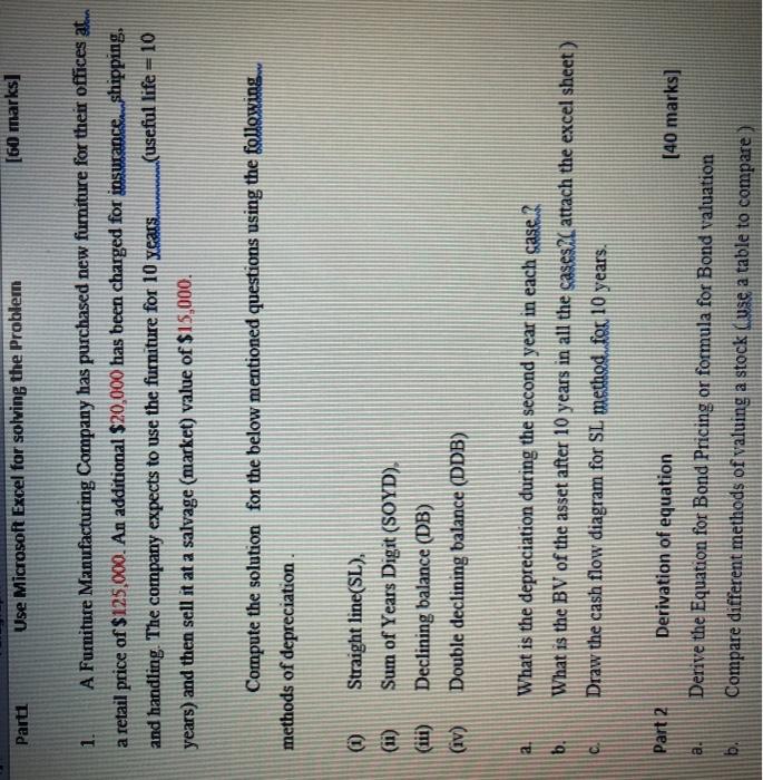  Parti Use Microsoft Excel for solving the Problem [60 marks] 1.