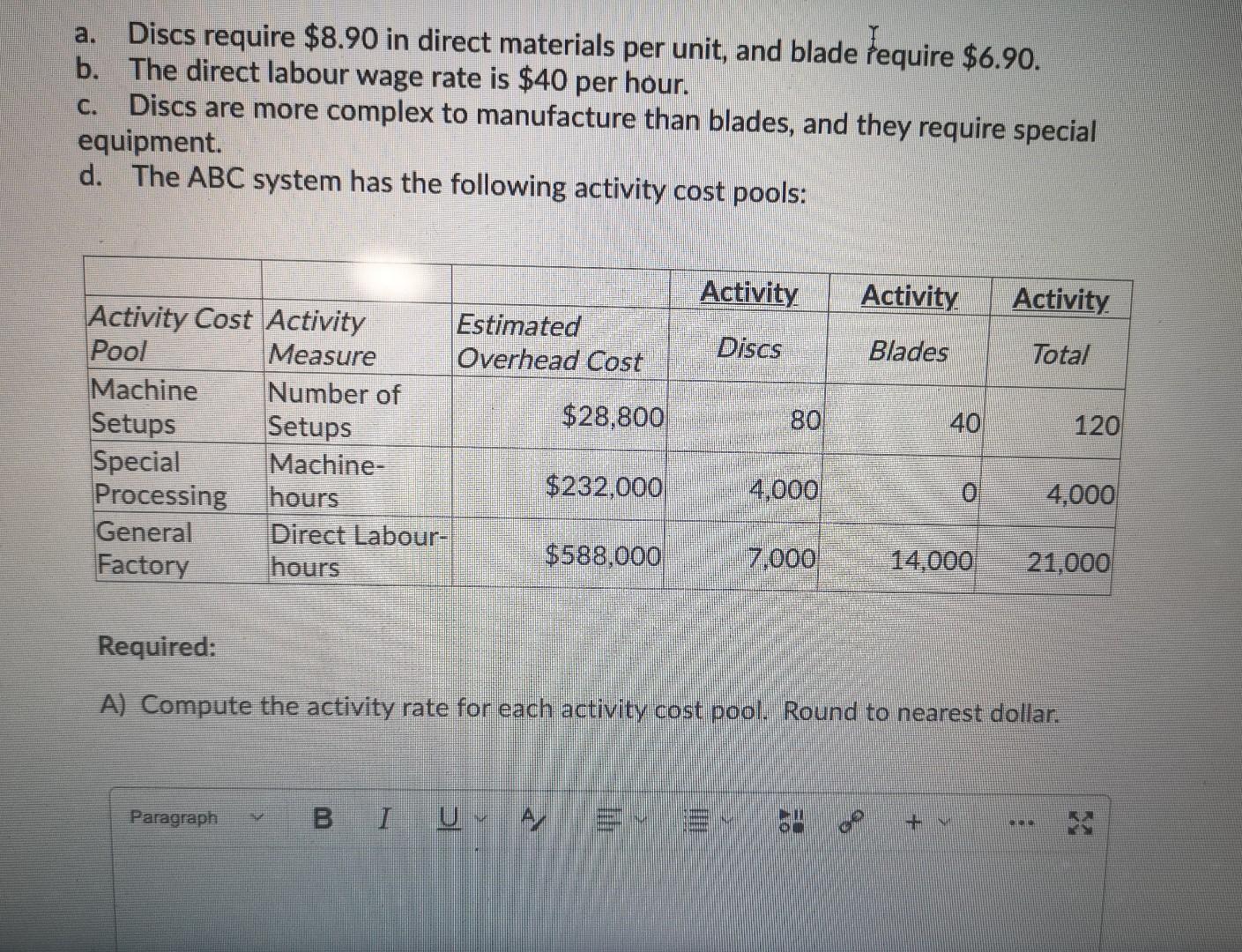next 2 questions: Scranton Corporation makes two types of replacement fittings for