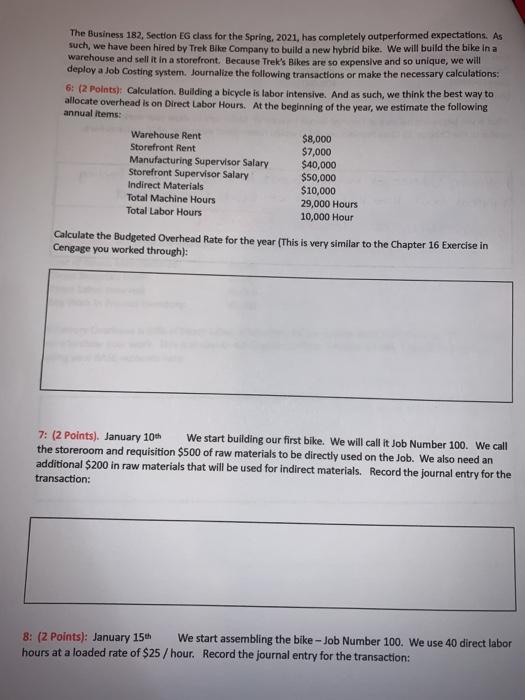  The Business 182, Section E class for the Spring, 2021, has