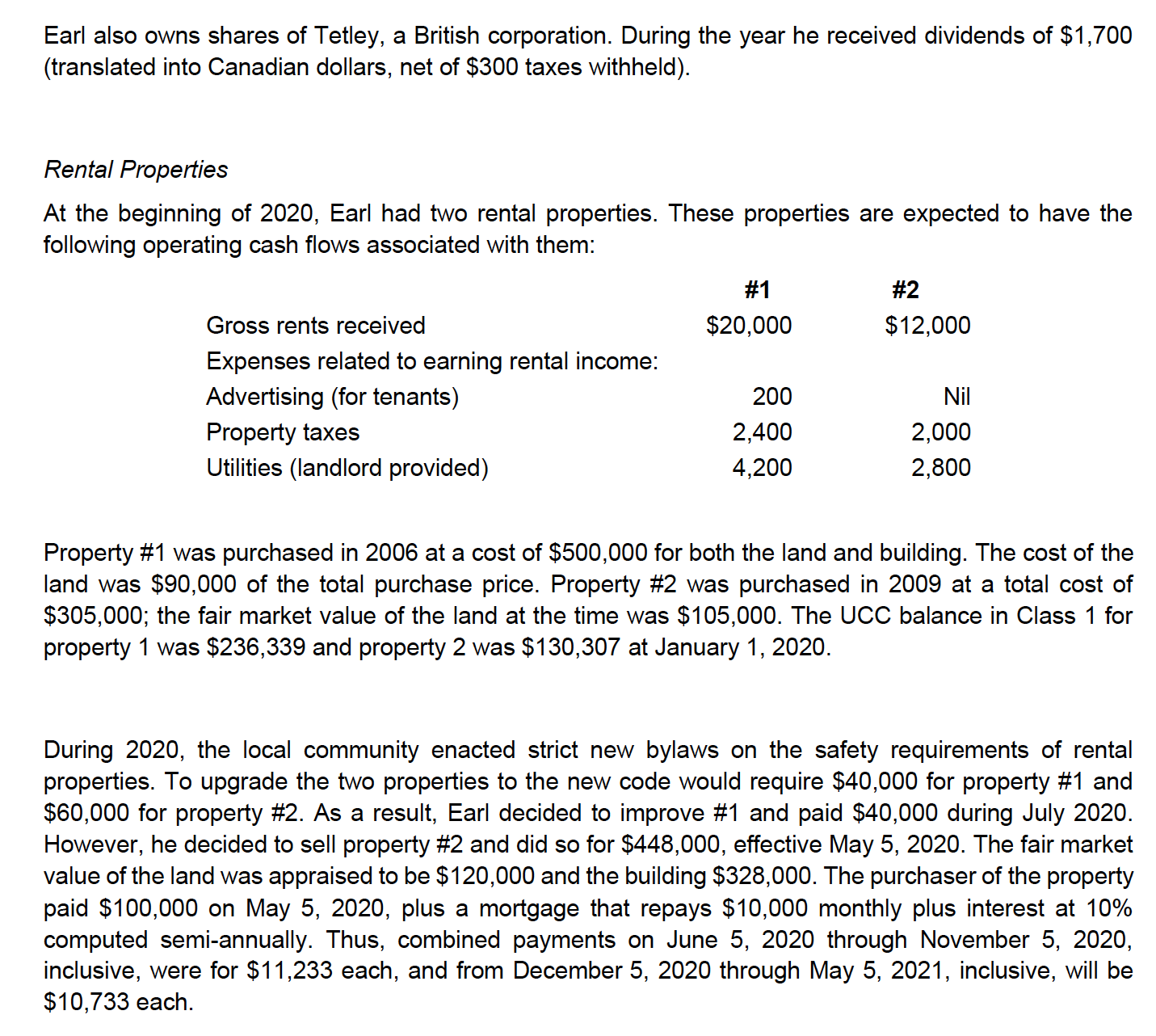 A LOT IN ADVANCE Earl Grey has come to you for some