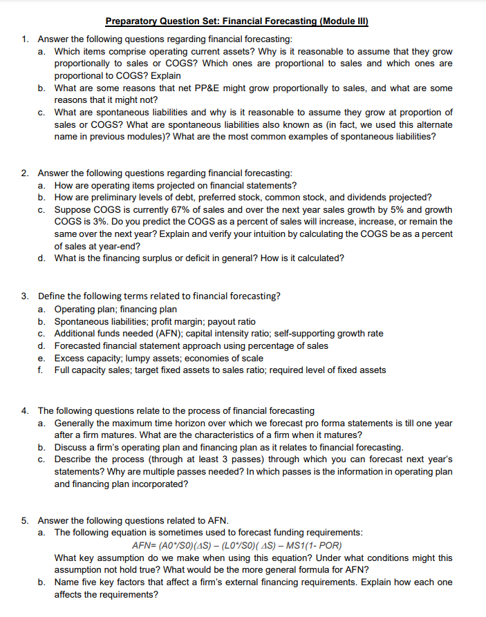  Preparatory Question Set: Financial Forecasting (Module III) 1. Answer the following