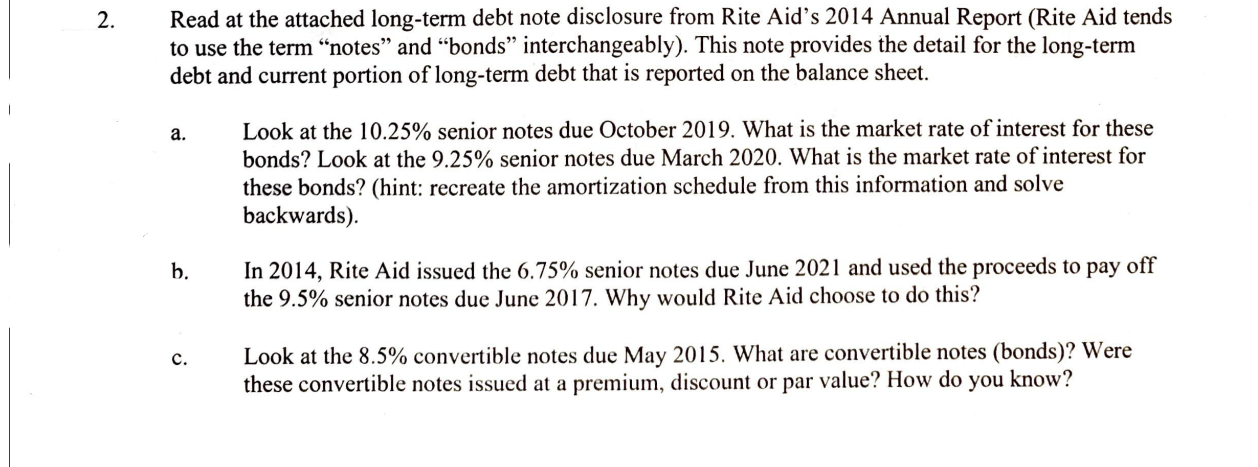 QUESTION:SUPPORTING FINANCIAL STATEMENTS: : 2. Read at the attached long-term debt note