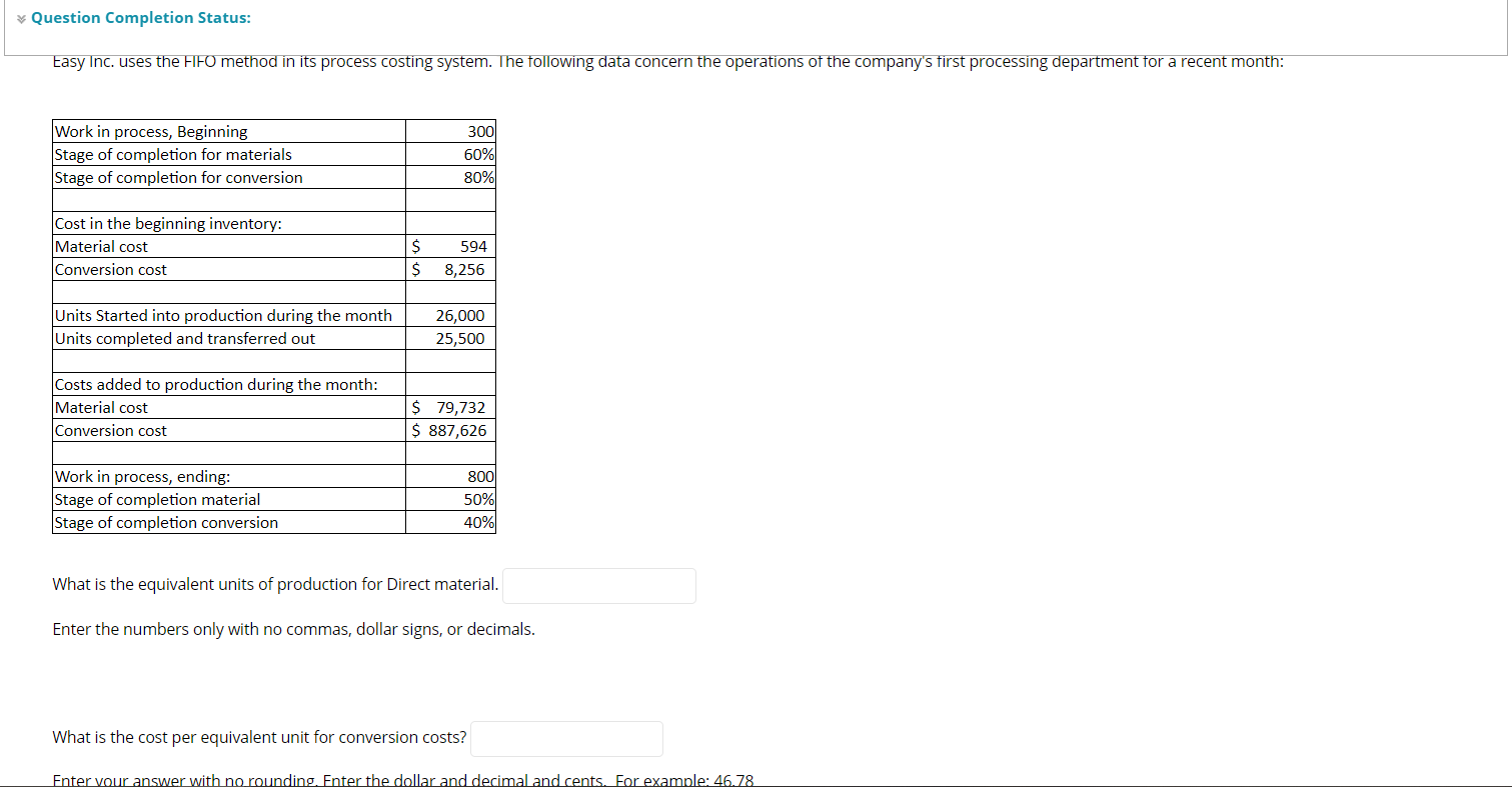 Question Completion Status: Easy Inc. uses the FIFO method in its