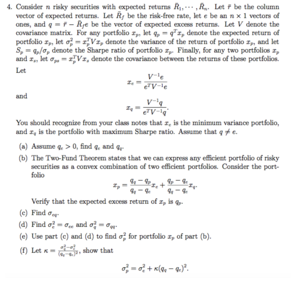 Consider 4. Consider n risky securities with expected returns R. ....R. Let