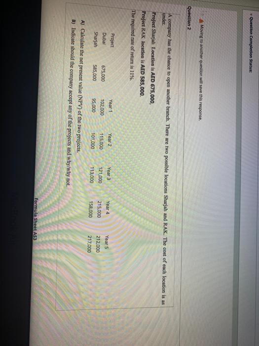  Question Completion Status: Moving to another question will save this response.