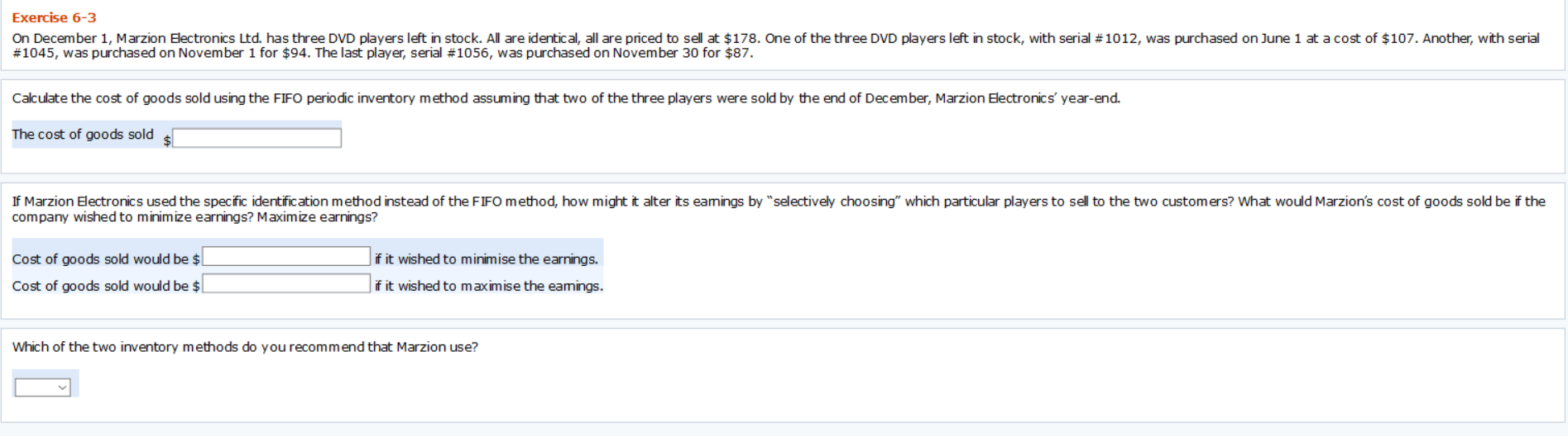  Exercise 6-3 On December 1, Marzion Electronics Ltd. has three DVD