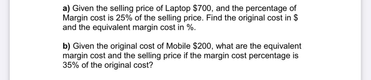 I need the answer as soon as possible Please. a) Given the