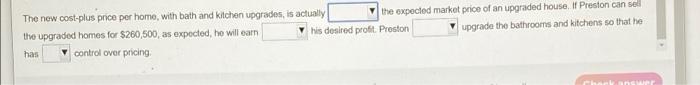 control This means Preston will Requirement 2. Will Preston Builders be able
