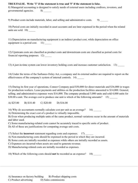 or answers the question. 1) All of the following are features of