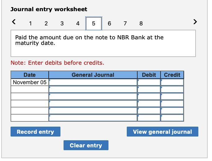 the note to NBR Bank at the maturity date. November 28 Borrowed