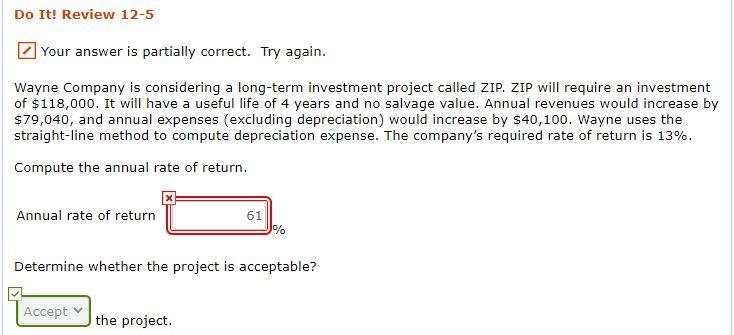 Do It! Review 12-5 Your answer is partially correct. Try again.