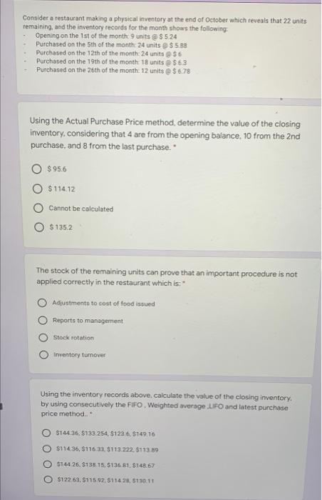  Consider a restaurant making a physical inventory at the end of