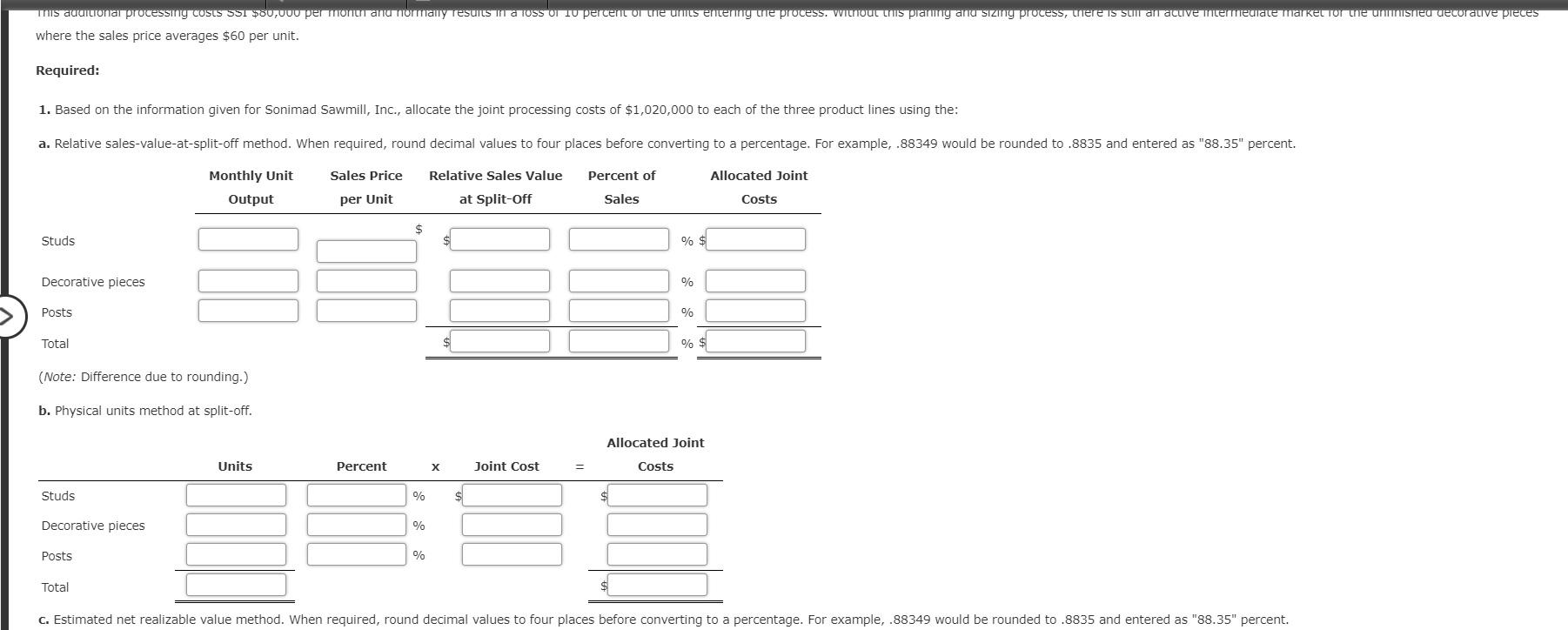 Making Sonimad Sawmill, Inc. (SSI), purchases logs from independent timber contractors and