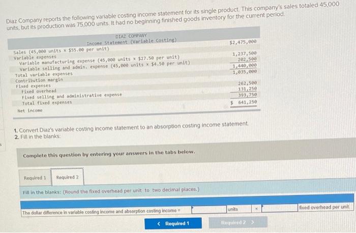 single product. This company's sales totaled 45,000 units, but its production was