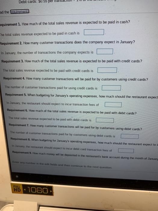 average customer restaurant bilis $50. Owly 20% of the restaurant bills we