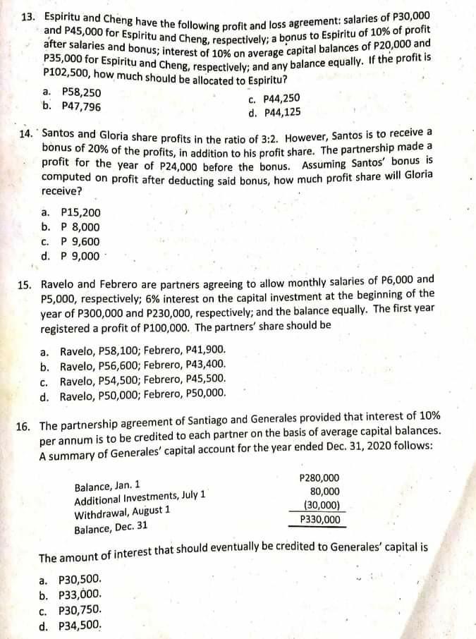 PLEASE ANSWER ALL 2PAGES 13. Espiritu and Cheng have the following profit