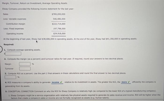 Question 1 Assignment 2 Margin, Turnover, Return on Investment, Average Operating Assets