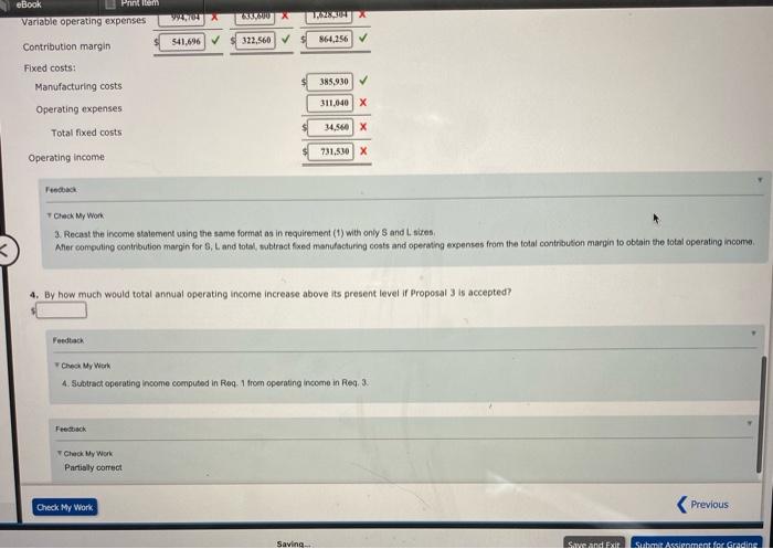 consistently indicated a net loss for the M size, and management is