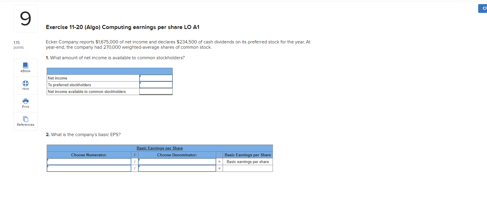  CH 9 Exercise 11-20 (Algo) Computing earnings per share LO A1