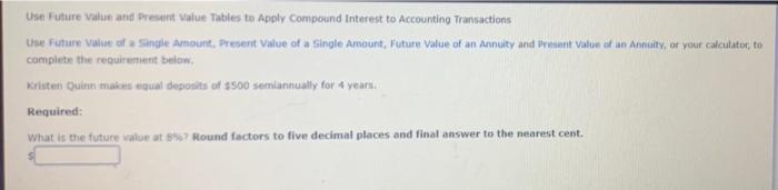  Use Future value and present value Tables to Apply Compound Interest