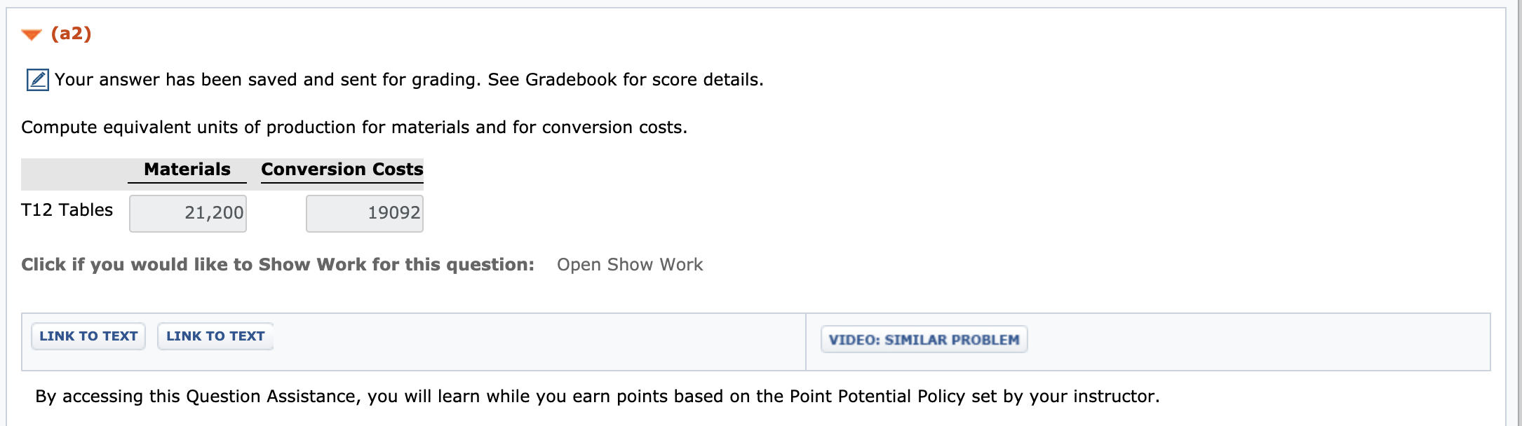 separate processes. In each process, materials are entered at the beginning, and