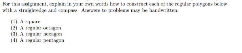 For this assignment, explain in your own words how to construct