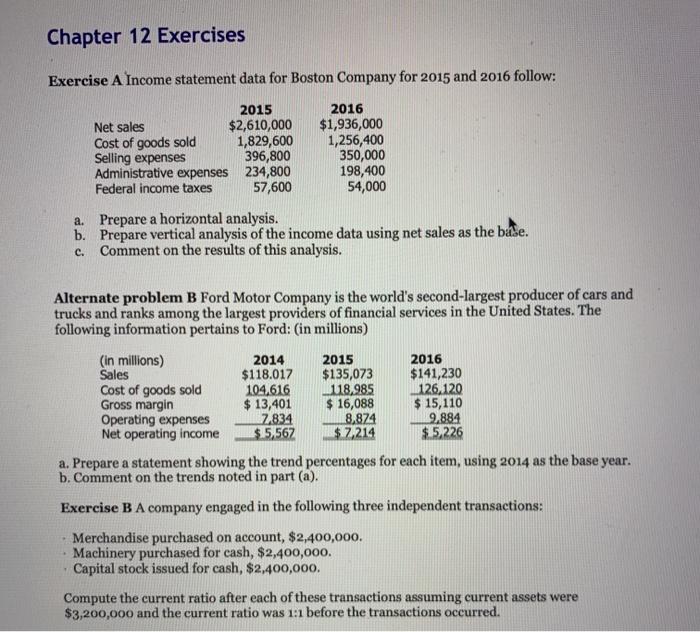 Excercises A-H Chapter 12 Exercises Exercise A Income statement data for Boston