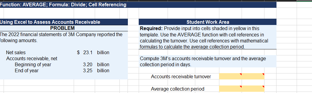 Function: AVERAGE; Formula: Divide; Cell Referencing Using Excel to Assess Accounts