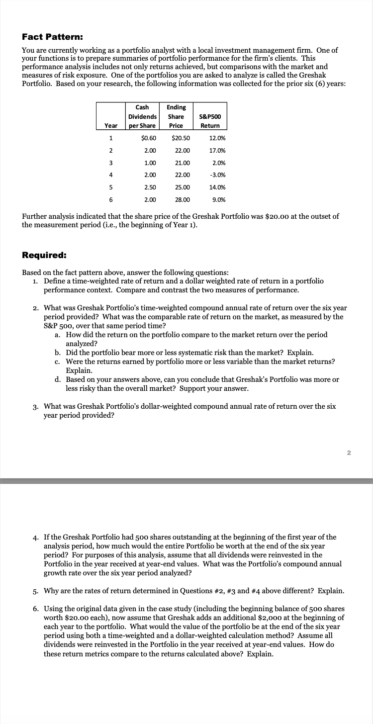  Fact Pattern:Fact Pattern: You are currently working as a portfolio analyst