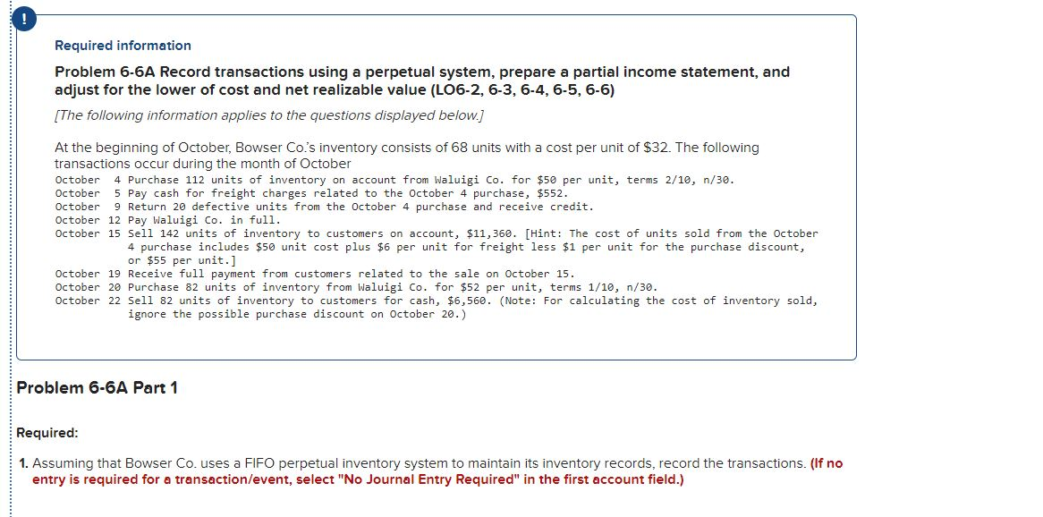  Required information Problem 6-6A Record transactions using a perpetual system, prepare