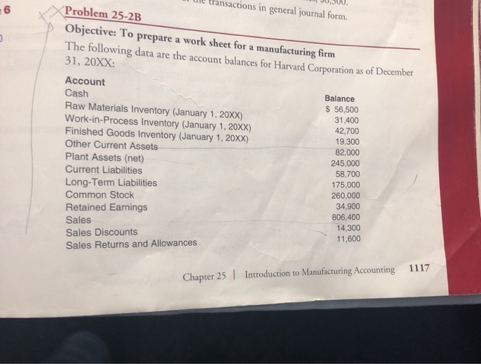 nsactions in general itnurnal form. Problem 25-2B Objective: To prepare a work