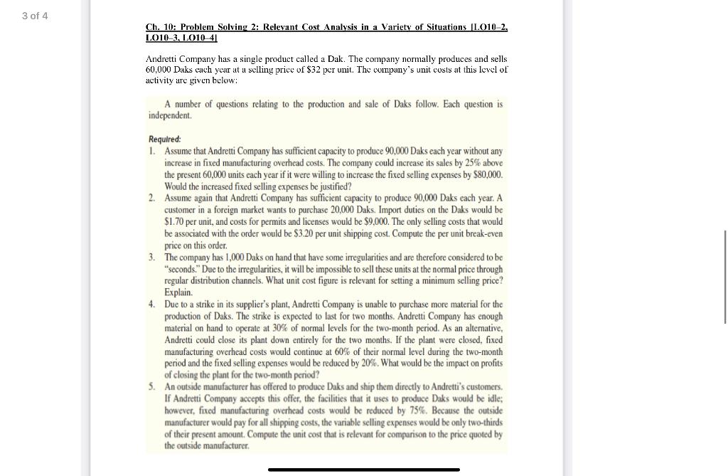 3 of 4 Ch. 10: Problem Solving 2: Relevant Cost Analysis