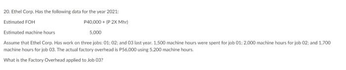 ANSWER 13. Jose Corp. Makes bottles using the latest automated technology. The