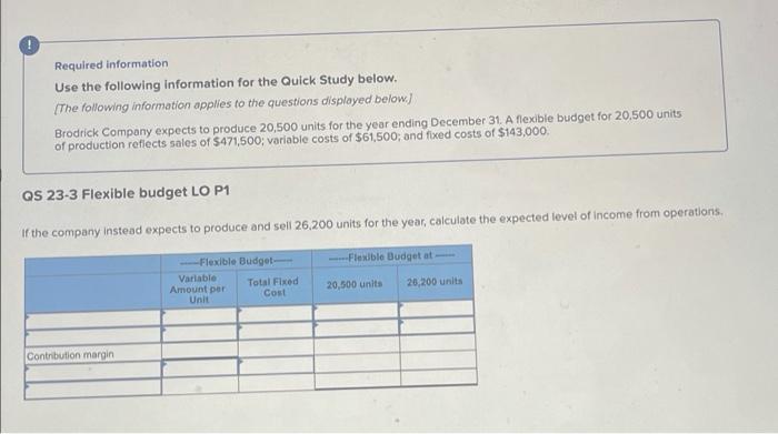  ! Required information Use the following information for the Quick Study