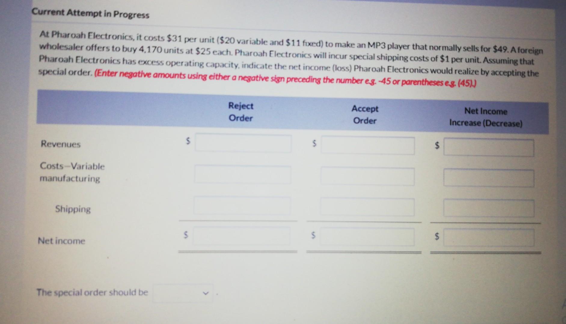 Current Attempt in Progress At Pharoah Electronics, it costs $31 per