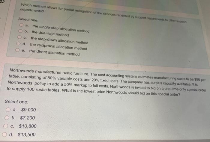  22 Which method allows for partial recognition of the services rendered