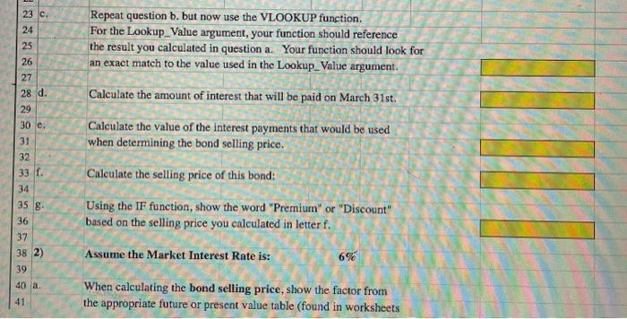 to this bond is found below: 5 Face Value: S 825,000 6